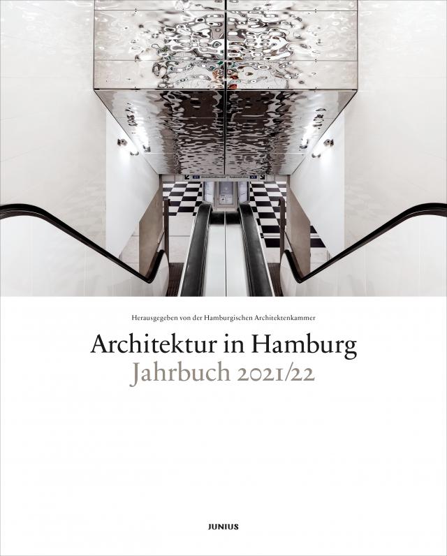 Architektur in Hamburg Jahrbuch 2021/22