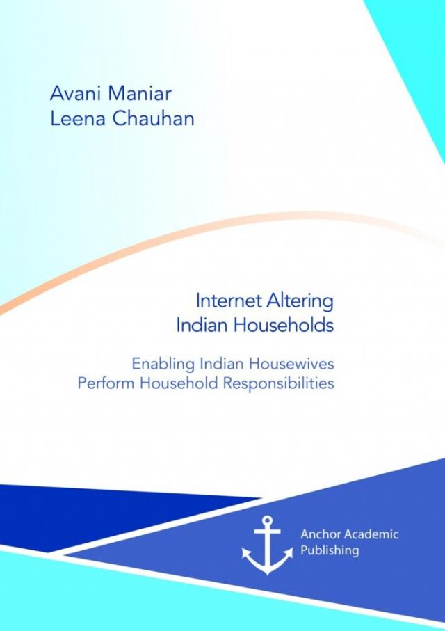 Internet Altering Indian Households: Enabling Indian Housewives Perform Household Responsibilities
