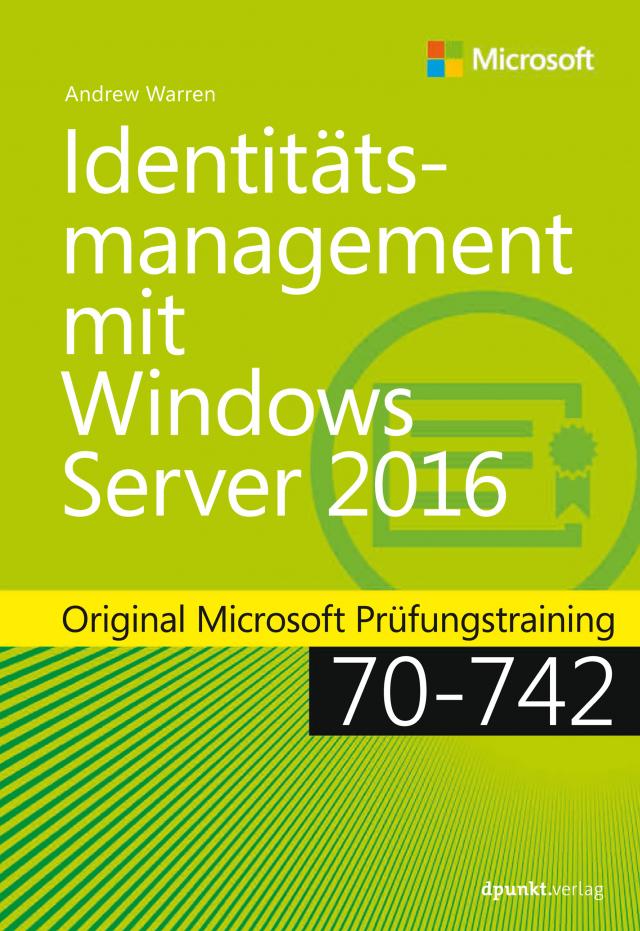 Identitätsmanagement mit Windows Server 2016 Original Microsoft Training  