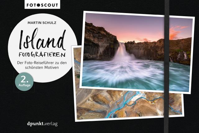 Island fotografieren Fotoscouts: Die Reiseführer für Fotograf:innen  