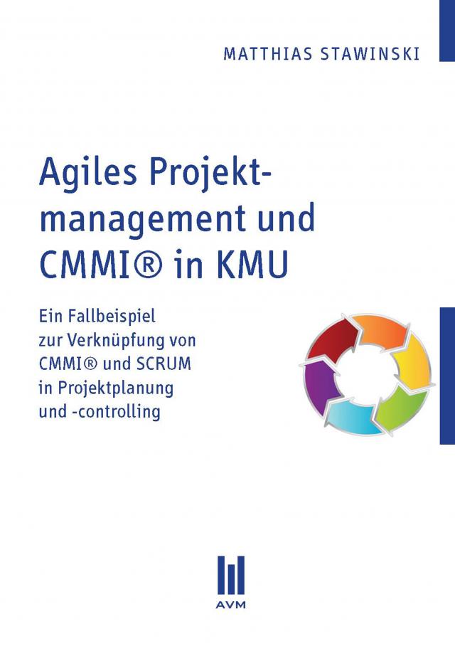 Agiles Projektmanagement und CMMI® in KMU