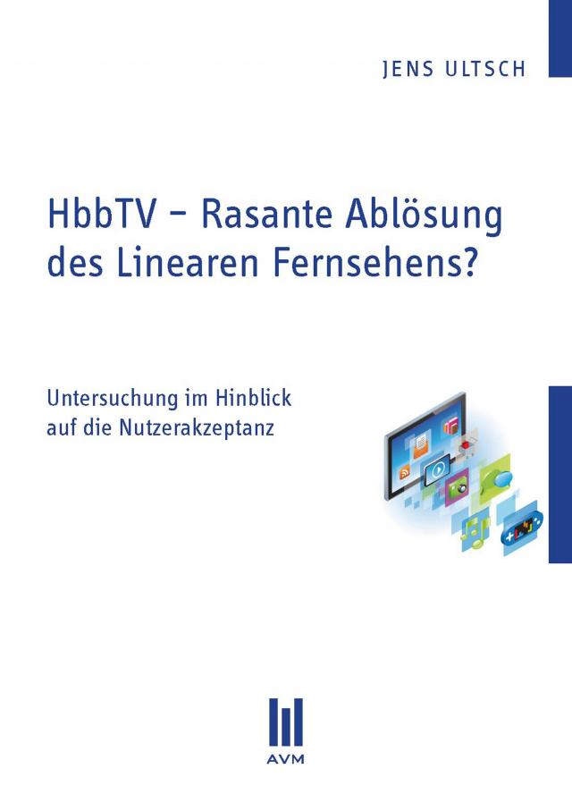 HbbTV – Rasante Ablösung des Linearen Fernsehens?