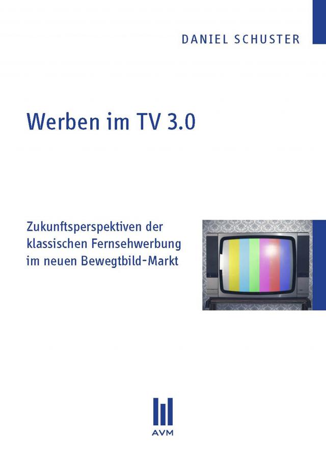 Werben im TV 3.0