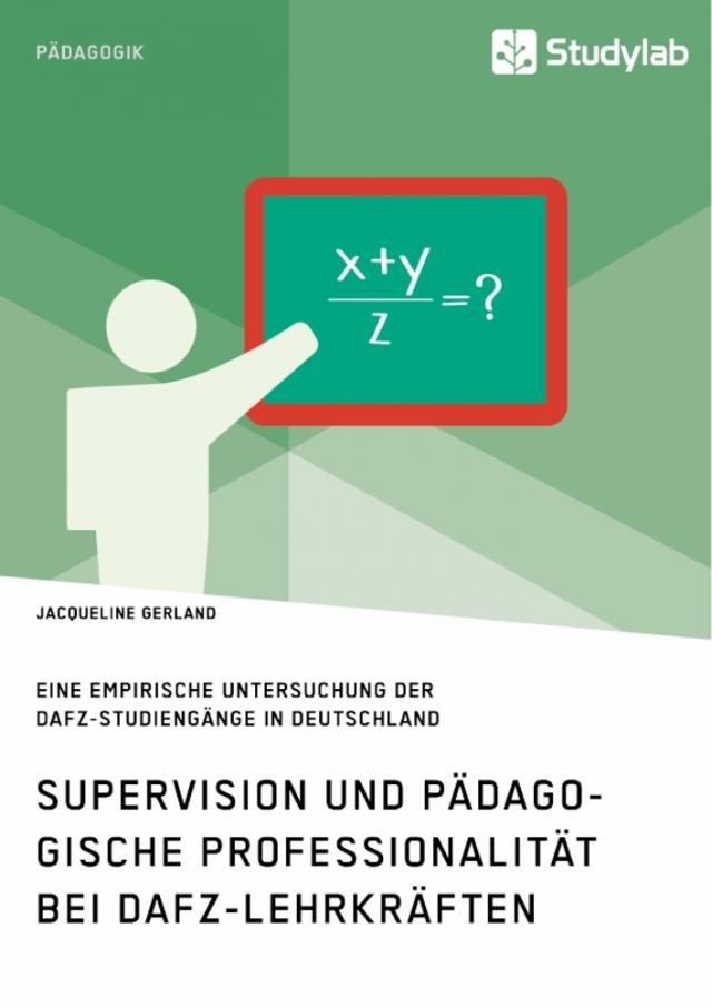 Supervision und pädagogische Professionalität bei DaFZ-Lehrkräften