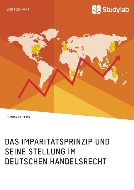 Das Imparitätsprinzip und seine Stellung im deutschen Handelsrecht