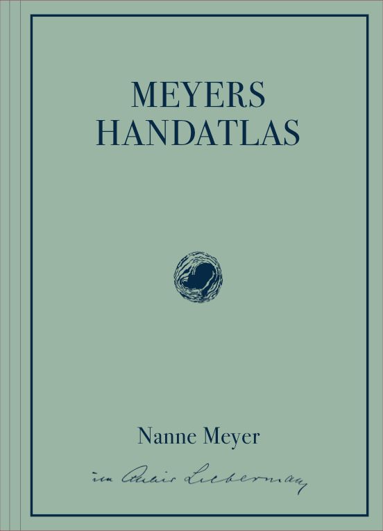 Meyers Handatlas. Nanne Meyer im Atelier Liebermann