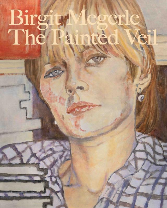 Birgit Megerle. The Painted Veil