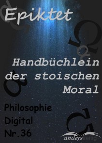 Handbüchlein der stoischen Moral Philosophie-Digital  