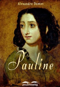 Pauline Alexandre-Dumas-Reihe  