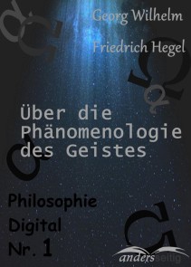 Phänomenologie des Geistes Philosophie Digital  
