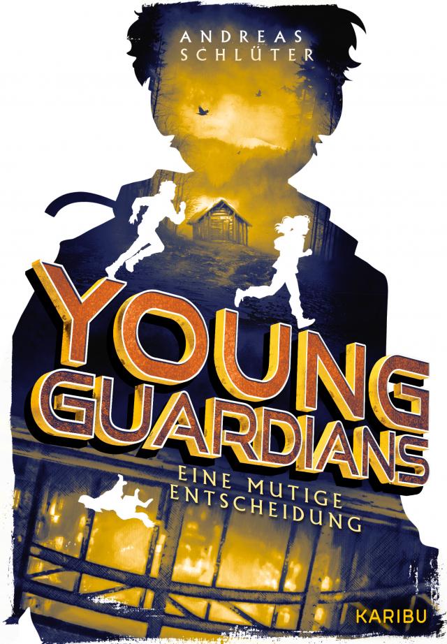 Young Guardians (Band 3) – Eine mutige Entscheidung