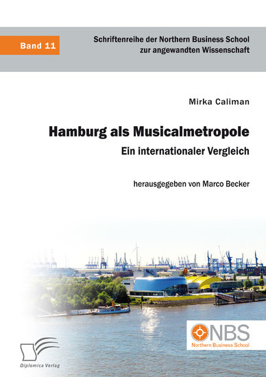 Hamburg als Musicalmetropole. Ein internationaler Vergleich