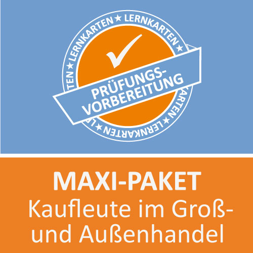 Maxi-Paket Lernkarten Kaufmann im Groß- und Außenhandel Prüfung