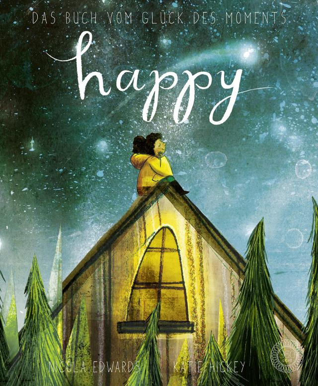 Happy - Das Buch vom Glück des Moments