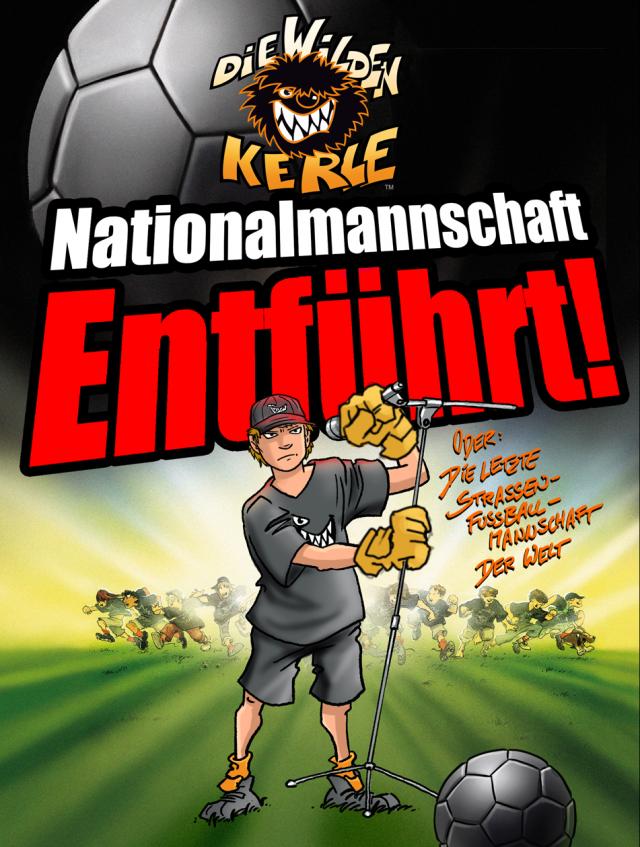 NATIONALMANNSCHAFT ENTFÜHRT!