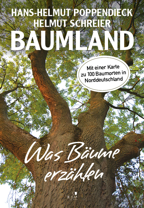 Baumland – Was Bäume erzählen. Auf Entdeckungsreise in Norddeutschland