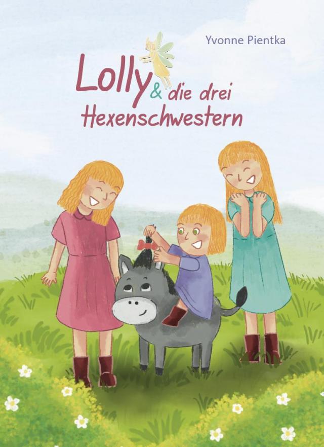 Lolly & die drei Hexenschwestern