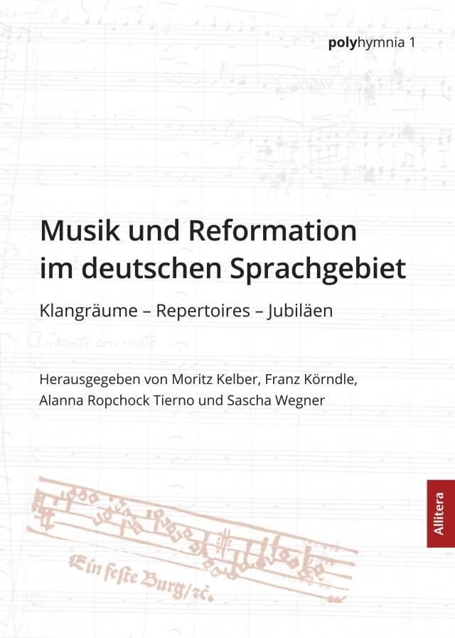 Musik und Reformation im deutschen Sprachgebiet