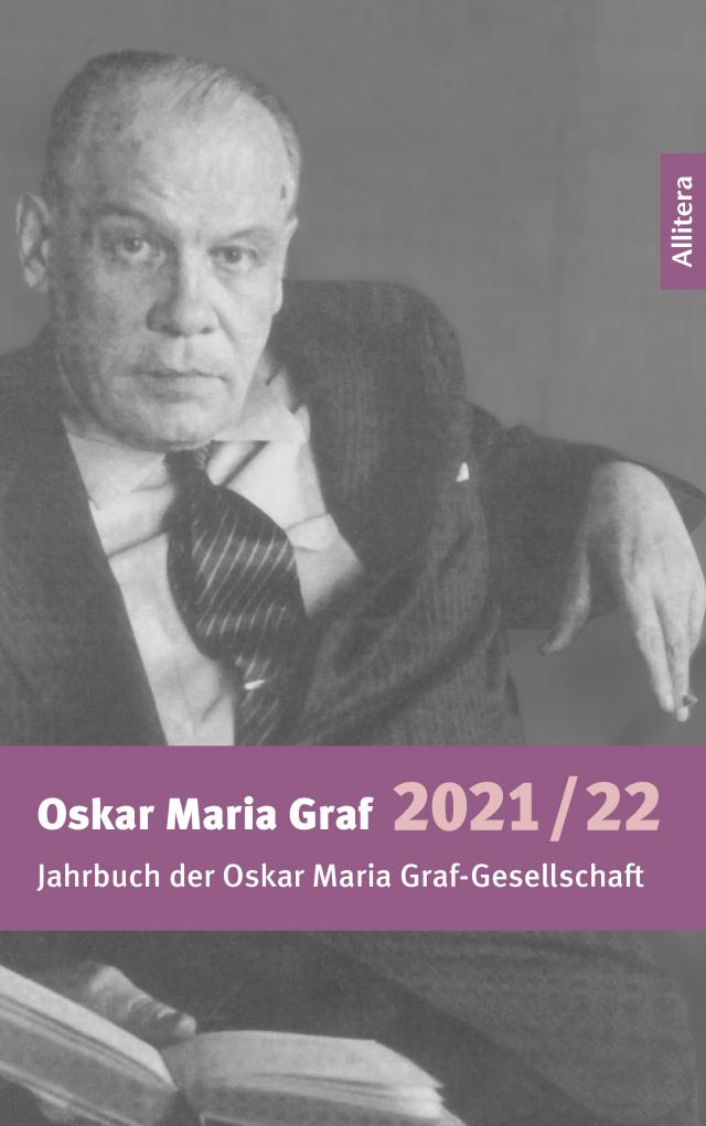 Jahrbuch 2021/2022 der Oskar Maria Graf-Gesellschaft