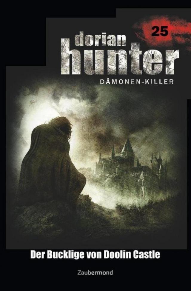 Dorian Hunter 25 - Der Bucklige von Doolin Castle