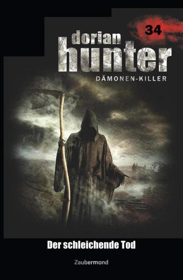 Dorian Hunter 34 - Der schleichende Tod