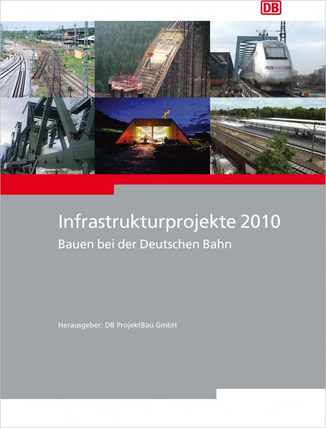 Infrastrukturprojekte 2010