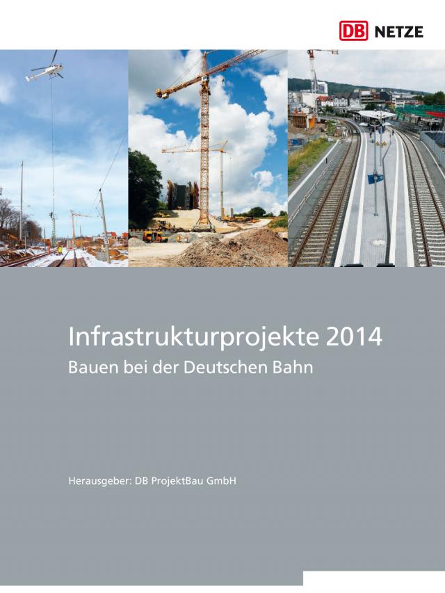 Infrastrukturprojekte 2014