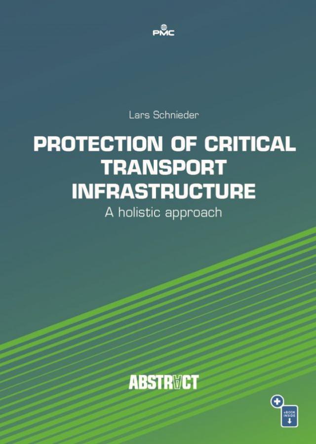 Protection of Critical Transport Infrastructure