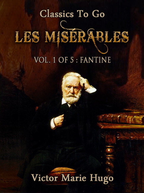 Les Miserables, Vol. 1/5: Fantine