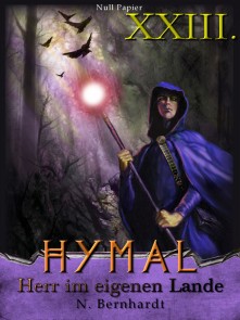 Der Hexer von Hymal, Buch XXIII: Herr im eigenen Lande Der Hexer von Hymal  