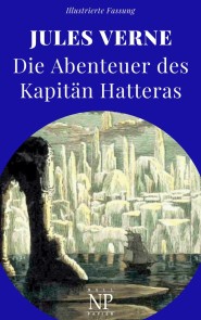 Die Abenteuer des Kapitän Hatteras Jules Verne bei Null Papier  