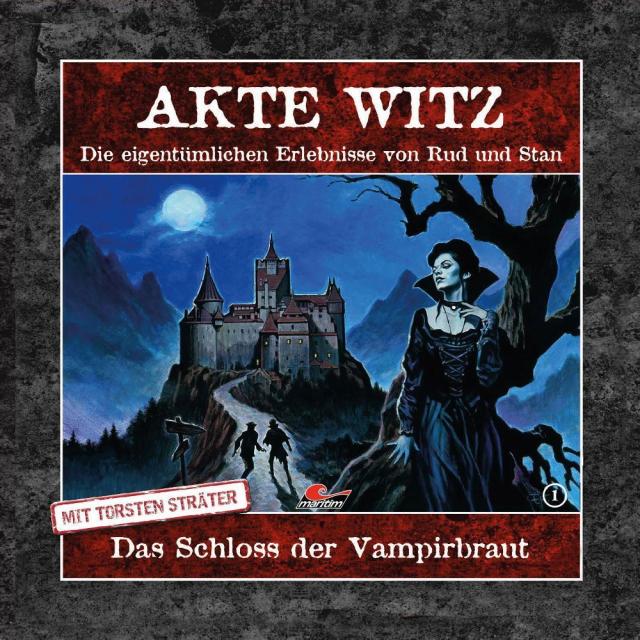 Akte Witz: Das Schloss der Vampirbraut, 1 Audio-CD