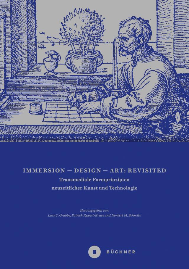 Immersion – Design – Art: Revisited