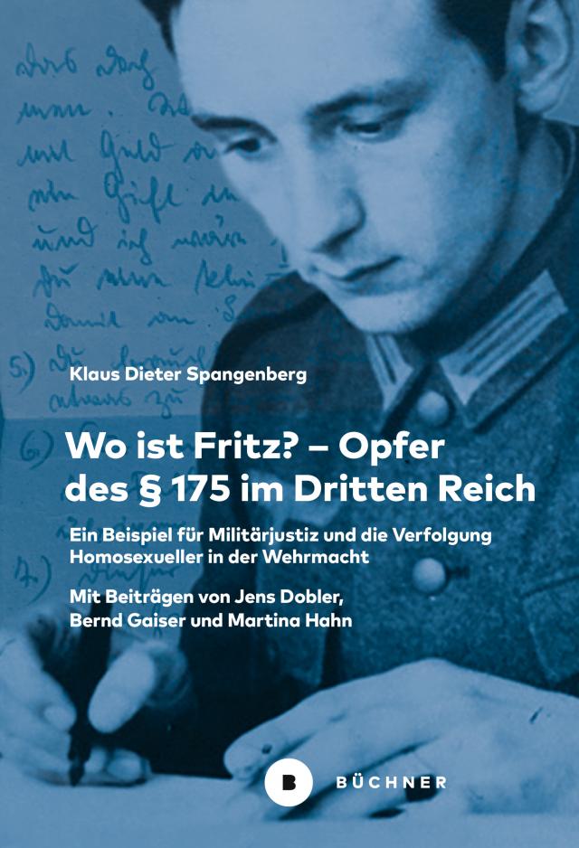 Wo ist Fritz? – Opfer des § 175 im Dritten Reich