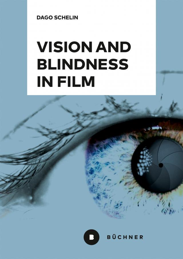 Vision and Blindness in Film