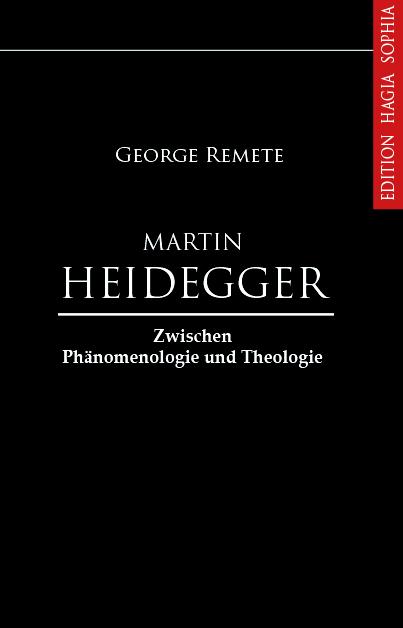 Martin Heidegger zwischen Phänomenologie und Theologie