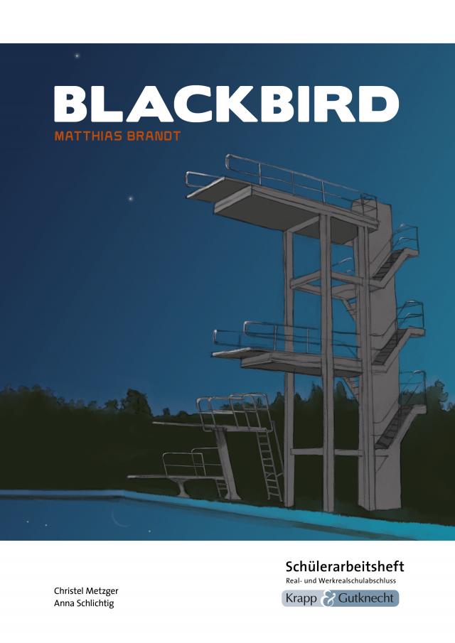 Blackbird – Matthias Brandt – Lehrerheft – Realschule