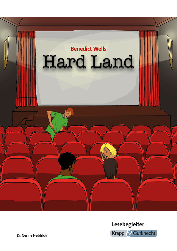 Hard Land – Benedict Wells – Lesebegleiter