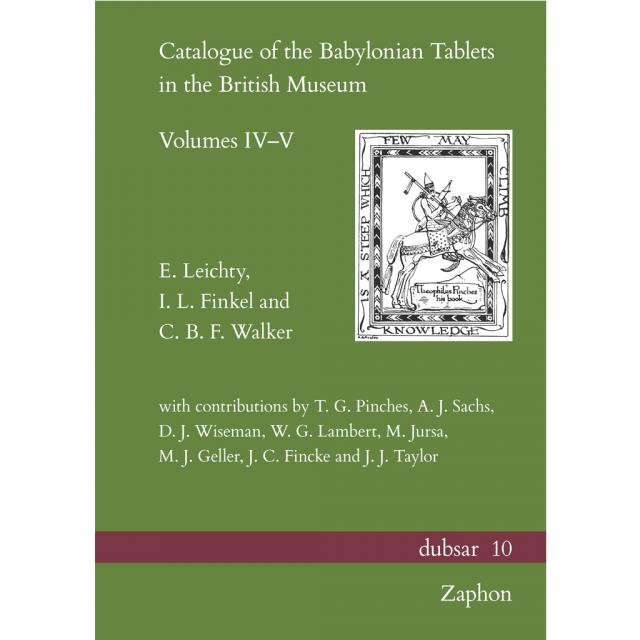 Catalogue of the Babylonian Tablets in the British Museum, Volumes IV–V