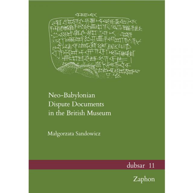 Neo-Babylonian Dispute Documents in the British Museum