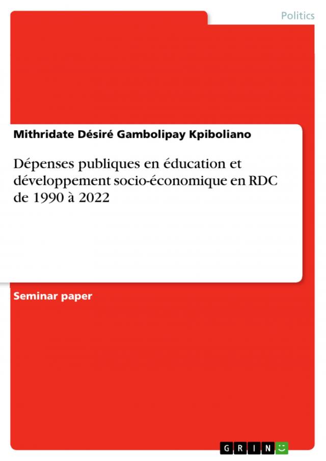 Dépenses publiques en éducation et développement socio-économique en RDC de 1990 à 2022