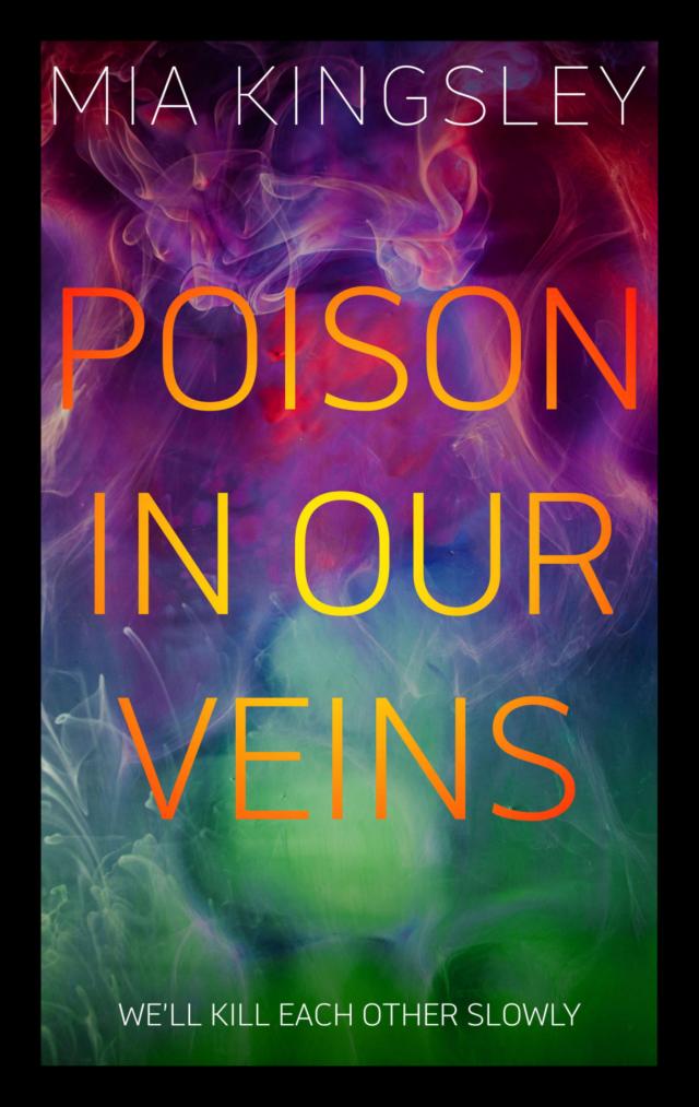 Poison In Our Veins