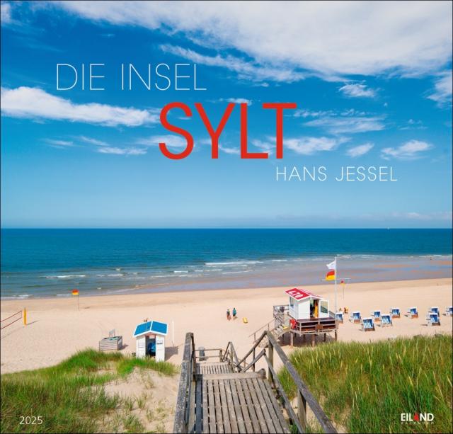 Die Insel Sylt Edition Kalender 2025 - Hans Jessel