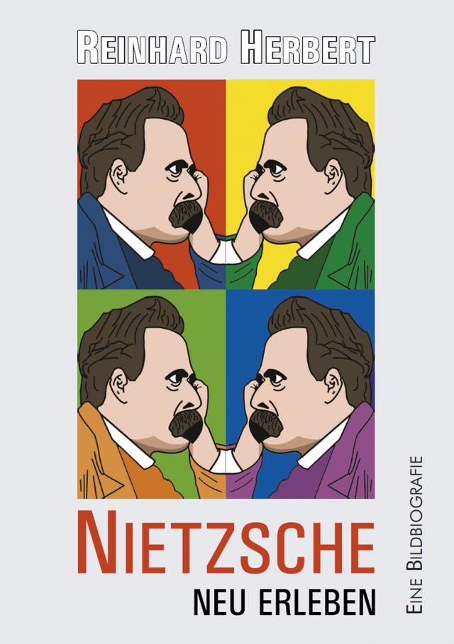 Nietzsche neu erleben