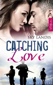 Catching Love: Agent Lovers Band 3 Agent Lovers  