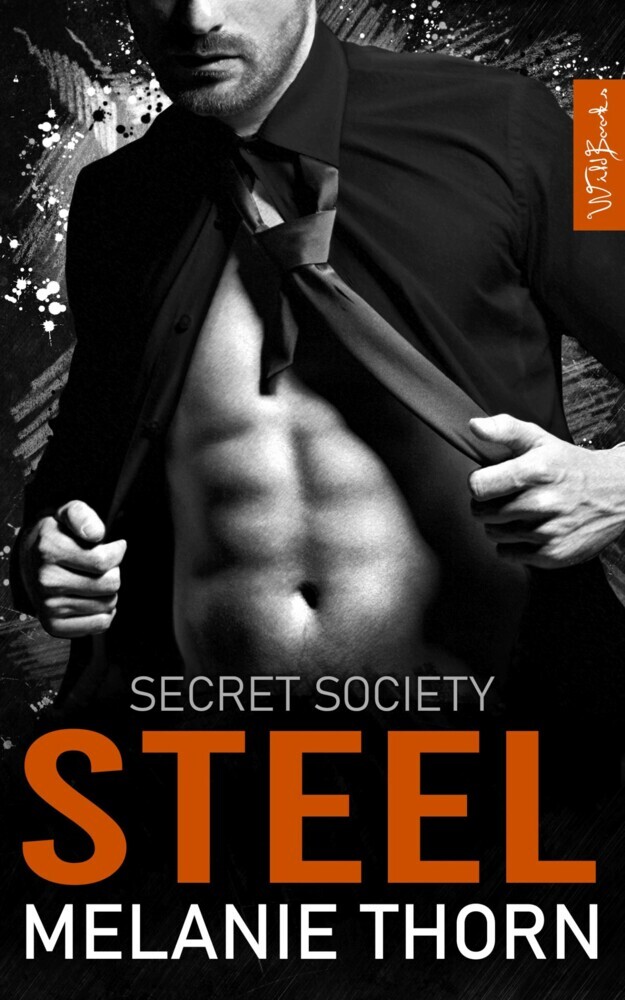 Steel. Secret Society Band 4 Secret Society  