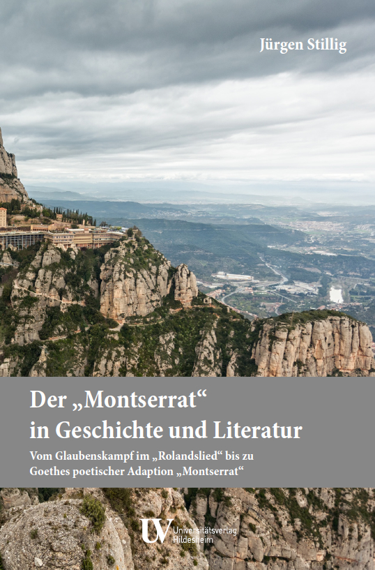 Der „Montserrat“ in Geschichte und Literatur