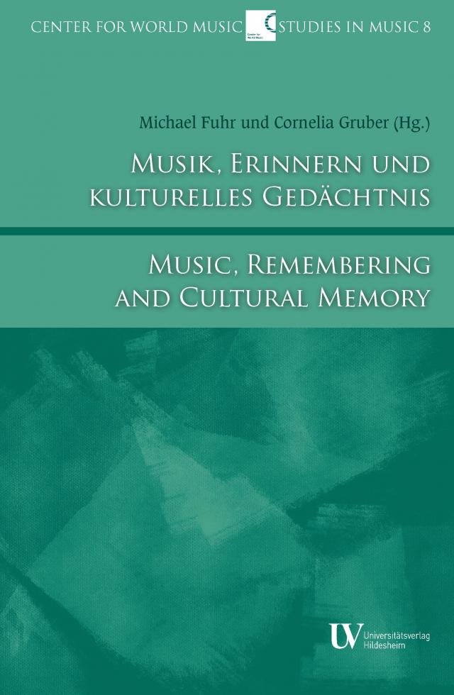 Musik, Erinnern und kulturelles Gedächtnis