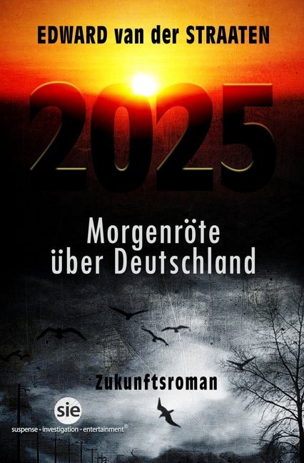2025, Morgenröte über Deutschland