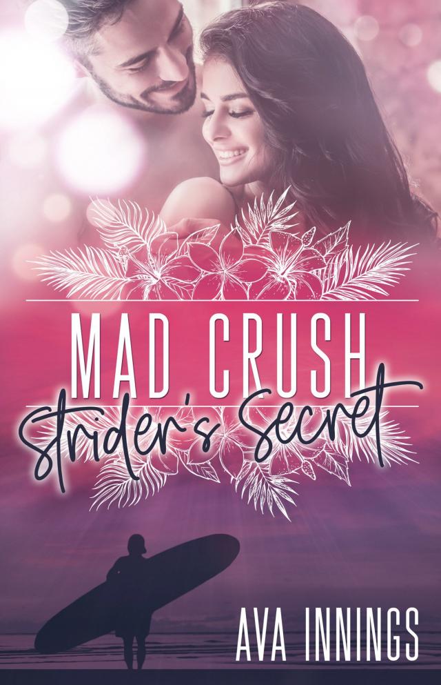 Mad Crush – Strider's Secret